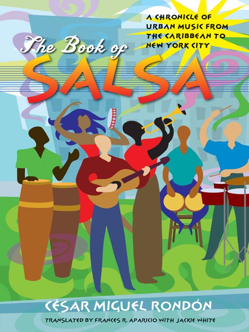 Title details for The Book of Salsa by Cesar Miguel Rondón - Available